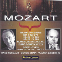 Dennis Brain / Walter Gieseking / Hans Rosbaud - Mozart & Beethoven: Works