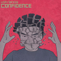 Lofi Minds - Confidence