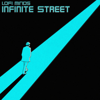 Lofi Minds - Infinite Street
