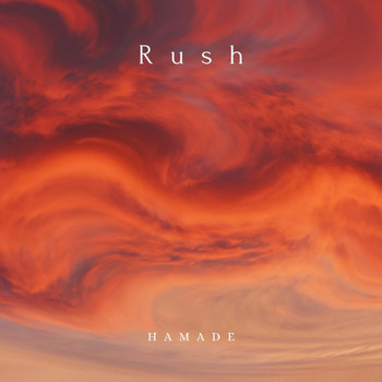 Hamade - Rush