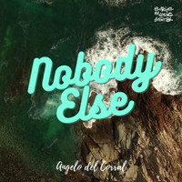 Angelo Del Corral - Nobody Else