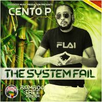 Cento p - The System Fail