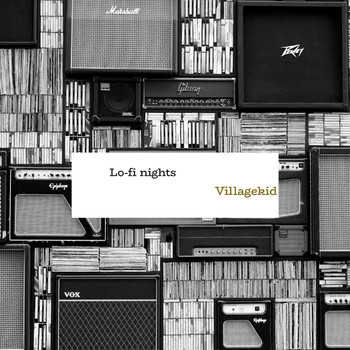 Villagekid - Lo-Fi Nights