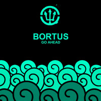 Bortus - Go Ahead