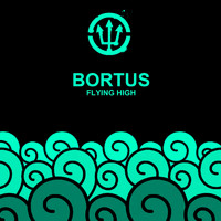 Bortus - Flying High