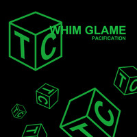 Whim Glame - Pacification