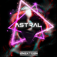 2NextGen - Astral