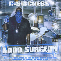 C-Siccness - Hood Surgeon (Explicit)