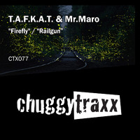 T.A.F.K.A.T. & Mr. Maro - Firefly / Railgun