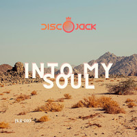 Discojack - Into My Soul