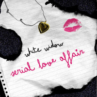 White Widow - Serial Love Affair