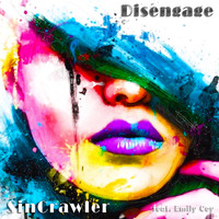 SinCrawler feat. Emily Coy - Disengage