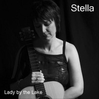 Stella - Lady by the Lake