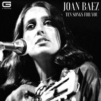 Joan Baez - Ten Songs for you