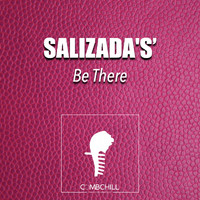 SALIZADA'S' - Be There