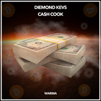 Diemond'Kevs - Ca$H Cook