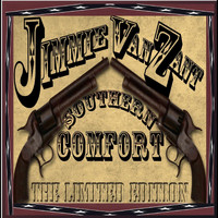 Jimmie Van Zant Band - Southern Comfort