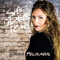 Dana Pelizaeus - Sie oder ich
