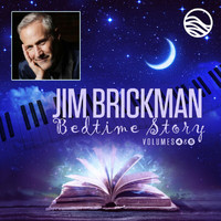 Jim Brickman - Bedtime Story: Volumes Four & Five