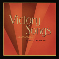 Robert Crenshaw - Victory Songs