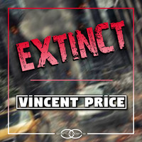 Vincent Price - Extinct