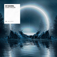 Dj Maikel - Dark Moon