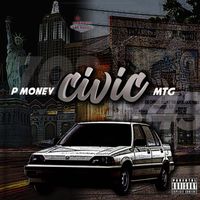 P money - Civic (Explicit)