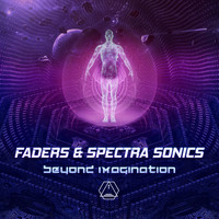 Spectra Sonics and Faders - Beyond Imagination