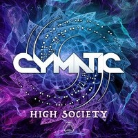 Cymatic - High Society