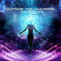 Outside The Universe - Another You