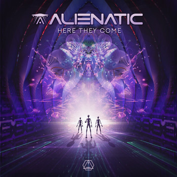 Alienatic - Here They Come