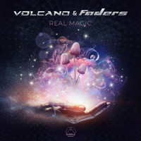Volcano and Faders - Real Magic