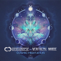 Outsiders and Vertical Mode - Cosmic Mediation