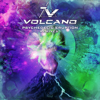 Volcano - Psychedelic Eruption (Remixes)