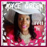 Joyce Green - Tell It