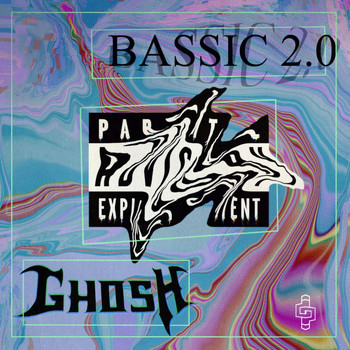 Ghosh - Bassic 2.O (Explicit)