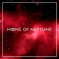 Moons of Neptune - Arrive Just to Disappear