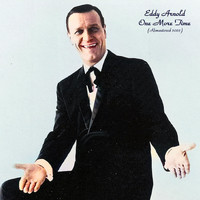 Eddy Arnold - One More Time (Remastered 2022)