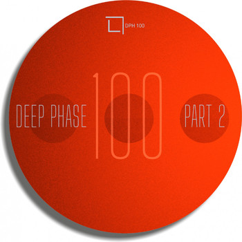 Various Artists - Deep Phase 100 Part 02