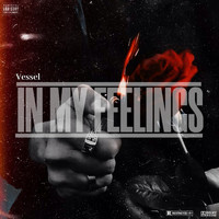 Vessel - In My Feelings (Explicit)