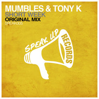 Mumbles & DJ Tony K - Short Week