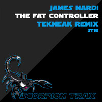 James Nardi - Fat Controller (Tekneak Remix)