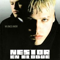 Nestor En Bloque - Mi Unico Amor