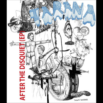 Tarana - After the Disquiet (Ep)