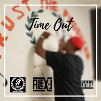 Alex J - Time Out (Explicit)