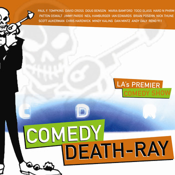 Paul F. Tompkins - Comedy Death Ray (Explicit)
