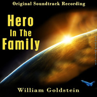William Goldstein - Hero In The Family (Original Soundtrack Recording)