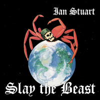 Ian Stuart - Slay the Beast (Explicit)