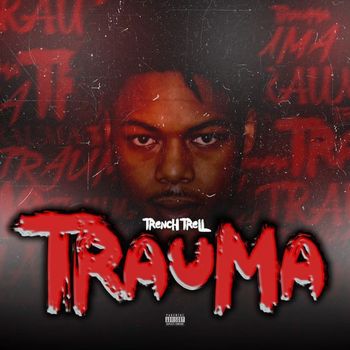 Trauma - Trauma (Explicit)