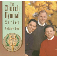 Greater Vision - The Church Hymnal Series, Vol. Two
